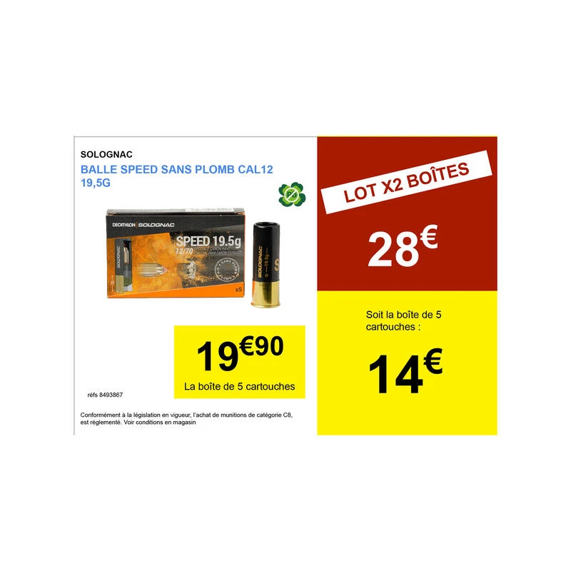 BALLE SANS PLOMB SPEED CALIBRE 12 X 5 2 BALLE SANS PLOMB SPEED CALIBRE 12 X 5 – Image 2